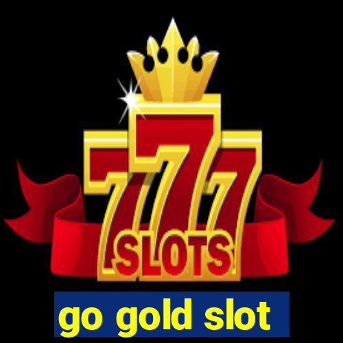 go gold slot