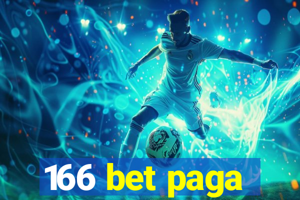 166 bet paga