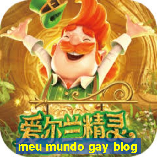 meu mundo gay blog