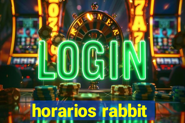 horarios rabbit