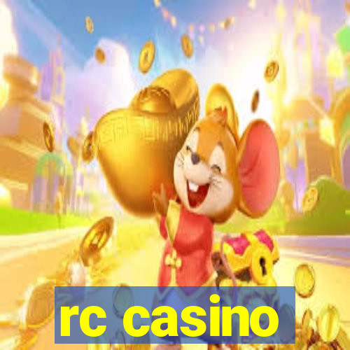 rc casino