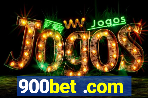 900bet .com