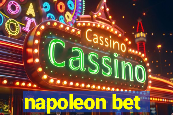 napoleon bet