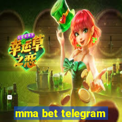 mma bet telegram