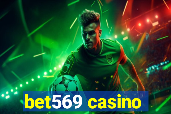 bet569 casino