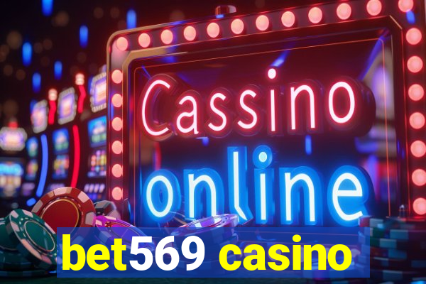 bet569 casino