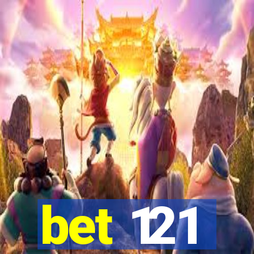 bet 121