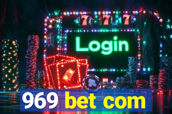 969 bet com