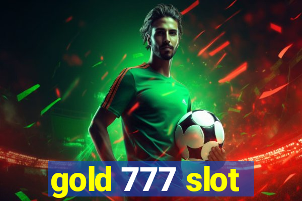 gold 777 slot