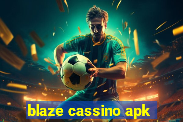 blaze cassino apk