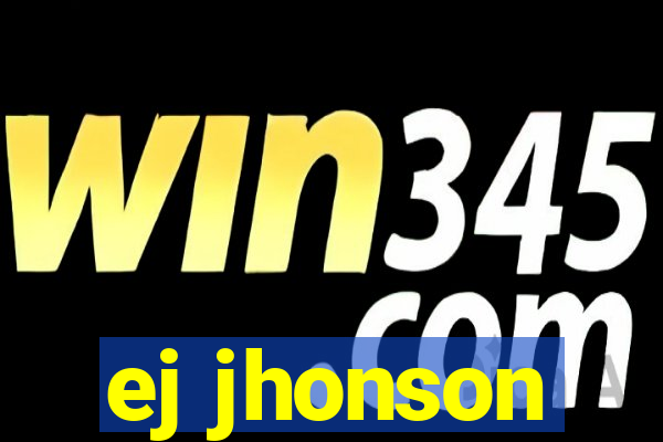 ej jhonson