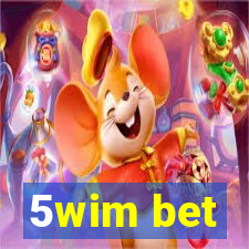 5wim bet