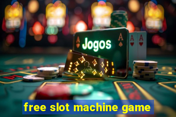 free slot machine game