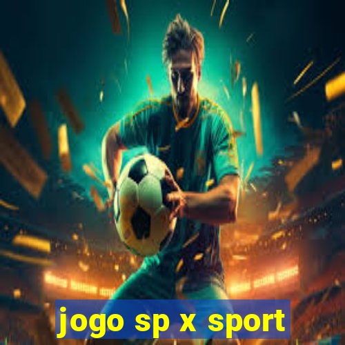 jogo sp x sport