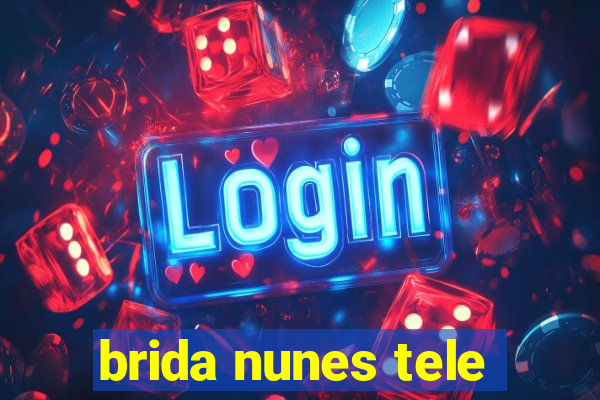 brida nunes tele