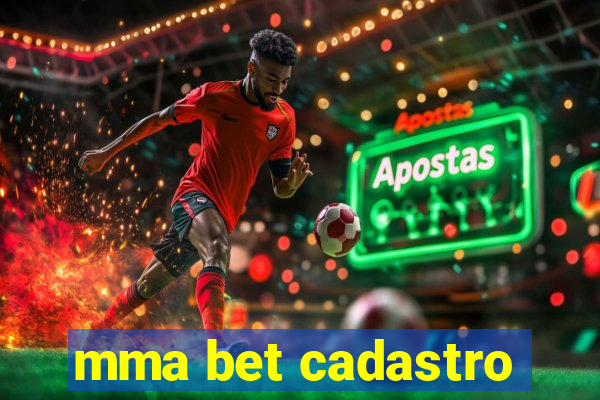 mma bet cadastro