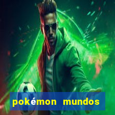 pokémon mundos elementais download