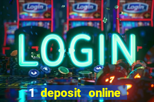 1 deposit online casino nz 2019