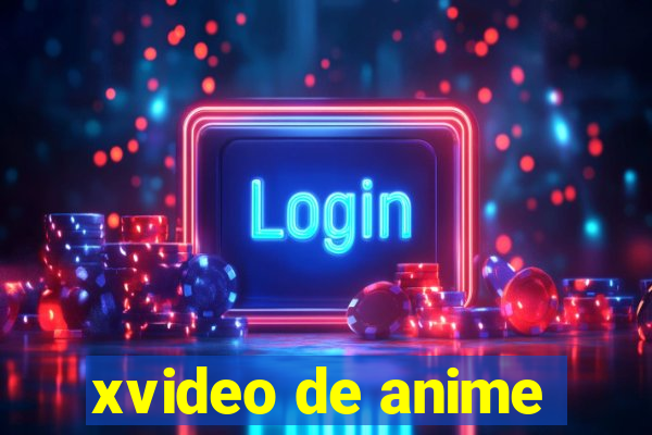 xvideo de anime