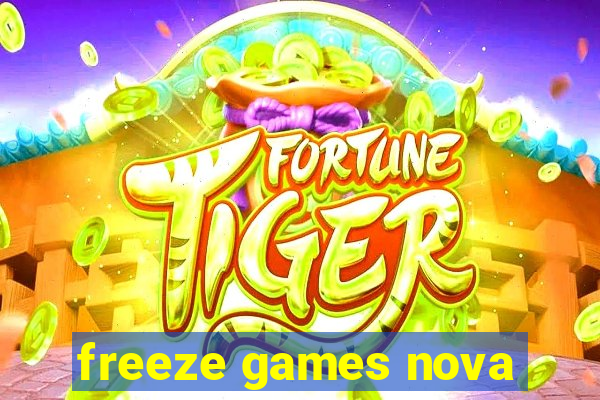 freeze games nova