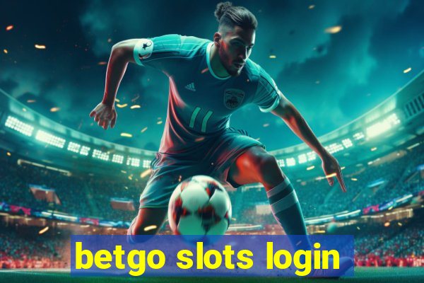 betgo slots login