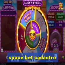 space bet cadastro