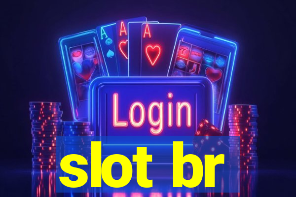 slot br