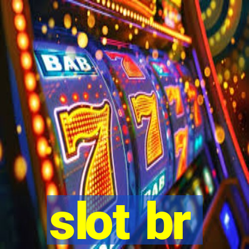 slot br