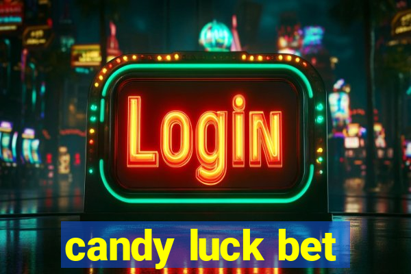 candy luck bet