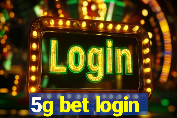 5g bet login