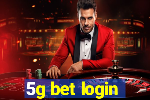 5g bet login