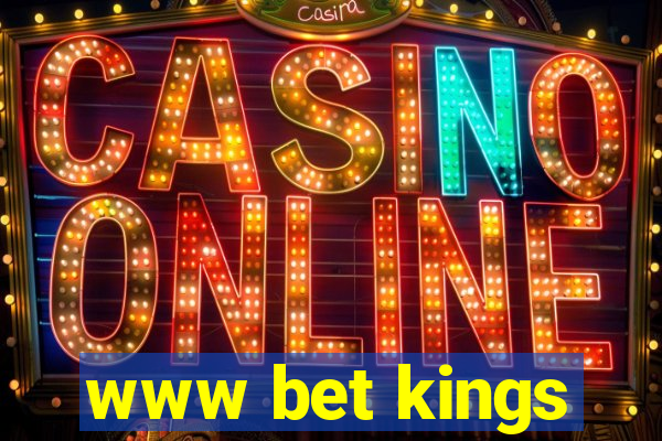 www bet kings