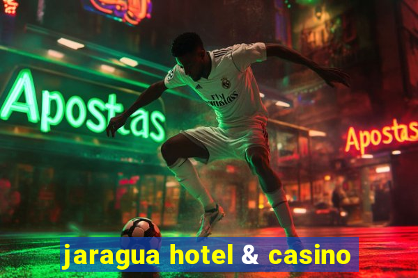 jaragua hotel & casino