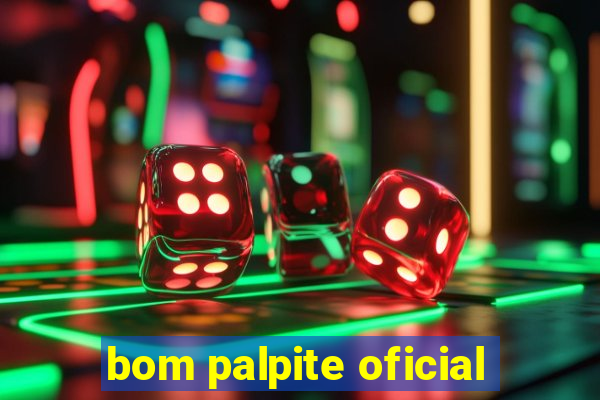 bom palpite oficial