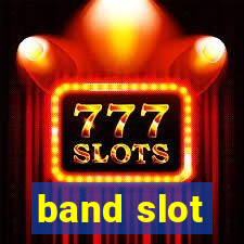 band slot