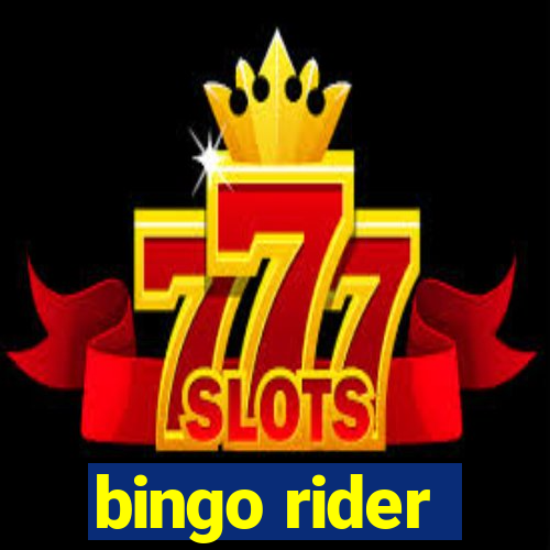 bingo rider