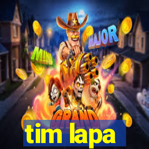 tim lapa