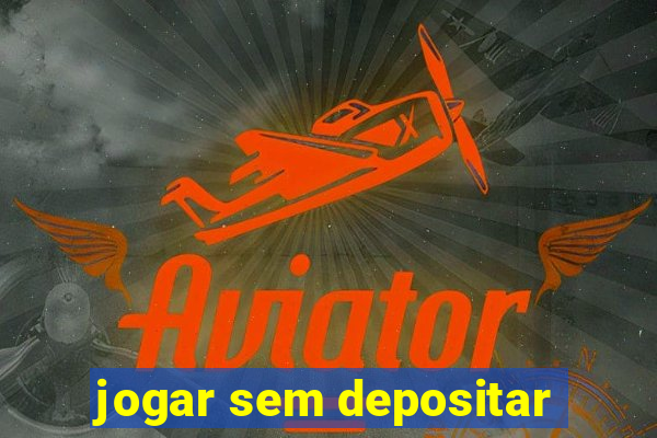 jogar sem depositar