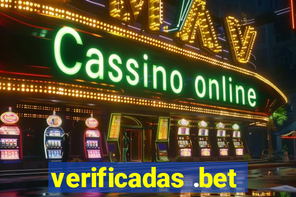 verificadas .bet