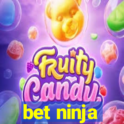 bet ninja