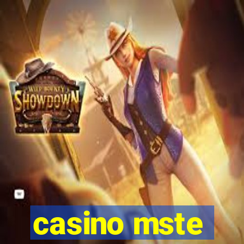 casino mste