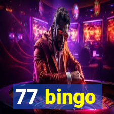 77 bingo