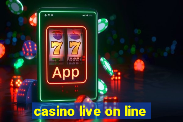 casino live on line