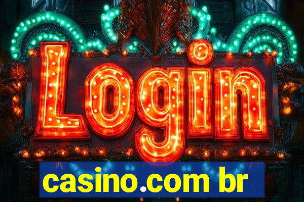 casino.com br