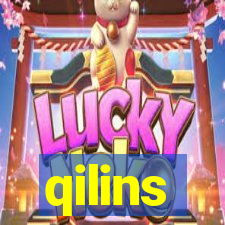 qilins