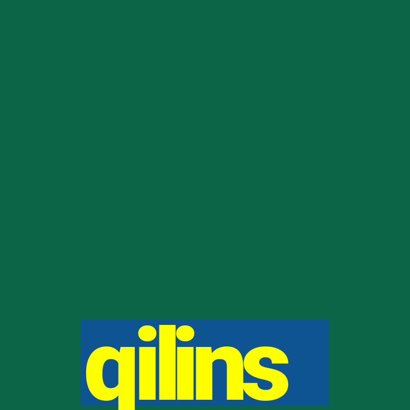 qilins