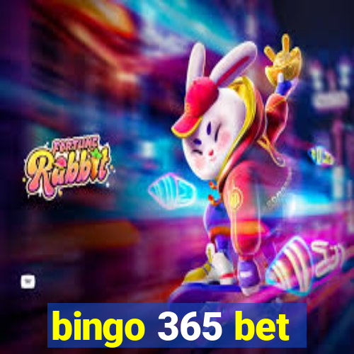 bingo 365 bet