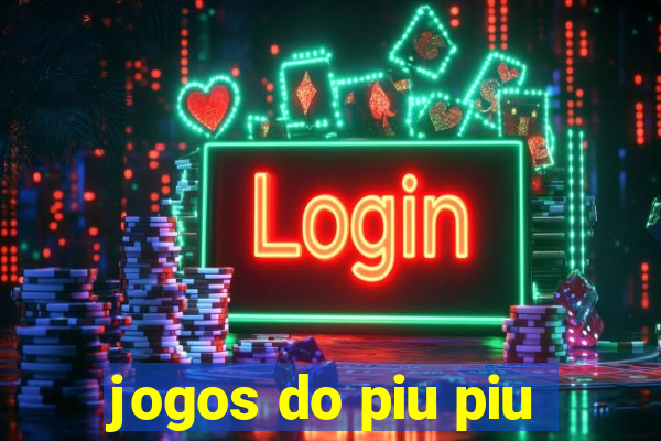 jogos do piu piu