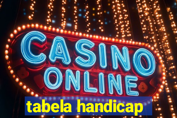 tabela handicap