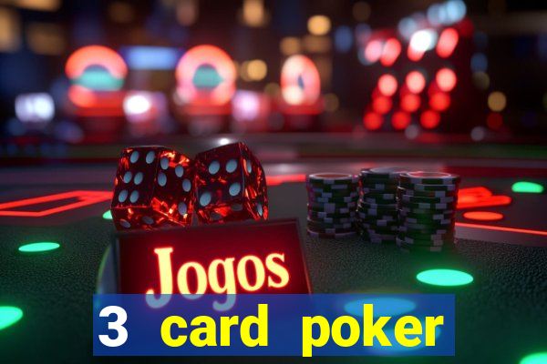 3 card poker casino near me